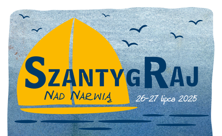 Szanty wracają do Łomży! SzantygRaj nad Narwią już w lipcu – dwa dni morskiej muzyki, wspólnego śpiewania i żeglarskiego klimatu